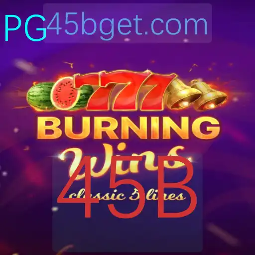 BurningWins: Descubra as Regras e Atrações do Jogo Estrelado pela Chave 45B