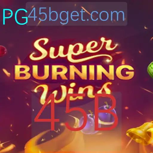 Descubra o SuperBurningWins: A Fascinante Experiência de Jogo com 45B